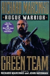 Green Team (Rogue Warrior, #3)