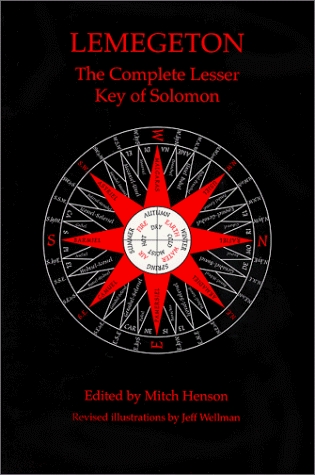 Lemegeton - The Complete Lesser Key of Solomon by Mitch Henson