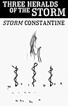 Three Heralds of the Storm Three Heralds of the Storm