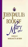 John Paul II's Book of Mary