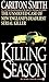 Killing Season: The Unsolve...