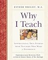 Why I Teach: Insp...