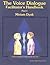 The Voice Dialogue Facilita...