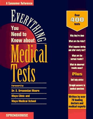 Everything You Need to Know About Medical Tests (Paperback)