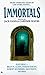 Immortals