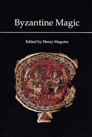 Byzantine Magic (Hardcover)
