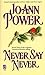 Never Say Never (American B...