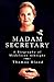 Madam Secretary by Thomas Blood