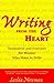 Writing from the Heart: Inspirations and Exercises for Women Who Want to Write