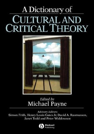 Dictionary of Cultural Critical Theory (Paperback)