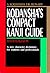 Kodansha's Compact Kanji Guide: A New Character Dictionary for Students and Professionals