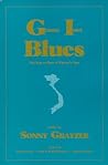General Issue Blues, Viet Nam to Here: A Warrior's Tour General Issue Blues, Viet Nam to Here: A Warrior's Tour