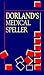 Dorland's Medical Speller (Dorland's Medical Dictionary)
