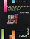 Microsoft Works 4.0 for Windows 95 (Quicktorials Series)