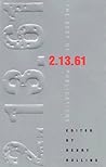 The Best of 2.13.61 by Henry Rollins