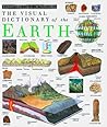 The Visual Dictionary of the Earth (Eyewitness Visual Dictionaries)
