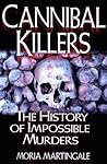 Cannibal Killers:...