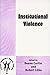 INSTITUTIONAL VIOLENCE.(Val...