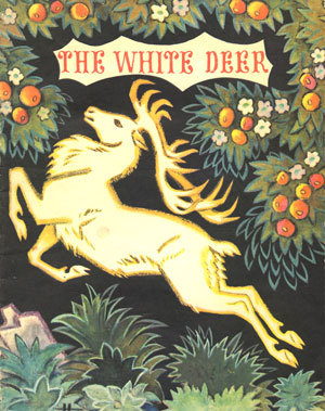 The White Deer: A Latvian Folk-Tale (Paperback)
