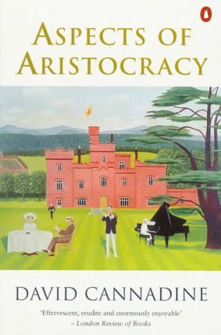 Aspects of Aristocracy (Paperback)