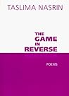 The Game in Reverse: Poems