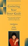 Contacting Your Inner Guide (MEDITATIONS WITH SHAKTI GAWAIN)
