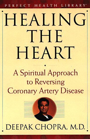 Healing the Heart: A Spiritual Approach to Reversing Coronary Artery Disease (Hardcover)