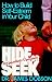 Hide or Seek by James C. Dobson