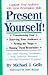 Present Yourself!