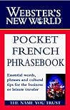 Webster's New World Pocket French Phrasebook Webster's New World Pocket French Phrasebook