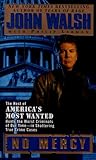 No Mercy by John Walsh No Mercy by John Walsh