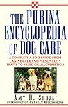 The Purina Encyclopedia of Dog Care The Purina Encyclopedia of Dog Care