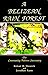 A Belizean Rain Forest by Robert H. Horwich
