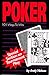 Poker: One Hundred and One Ways to Win