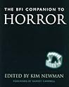 The Bfi Companion to Horror by Kim Newman