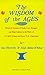 The Wisdom of the Ages: Themes & Essences of Truth, Love, Struggle, and High-Culture in the Works of Ayi Kwei Armah and Kiarri T-H. Cheatwood