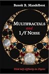 Multifractals and 1/ƒ Noise: Wild Self-Affinity in Physics