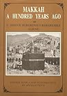 Makkah: One Hundred Years Ago