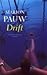 Drift by Marion Pauw