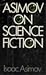 Asimov on Science Fiction