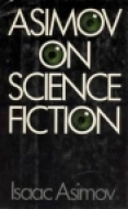 Asimov on Science Fiction (Hardcover)