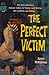 The Perfect Victim