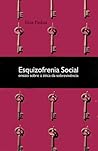 Esquizofrenia Social