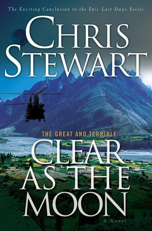Clear as the Moon (The Great and Terrible, #6)