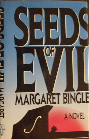 Seeds of Evil (Hardcover)