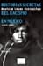 Historias secretas del racismo en México (1920-1950)