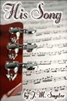 His Song