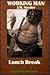 Lunch Break (Working Man, #8)