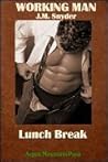 Lunch Break (Working Man, #8)