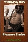 Pleasure Cruise (Working Man, #5) Pleasure Cruise (Working Man, #5)